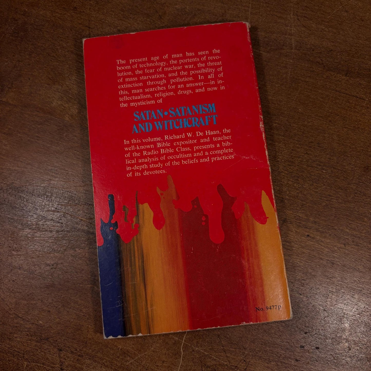 Satan Satanism and Witchcraft / Richard W. DeHaan (1974) Vintage Paperback Book