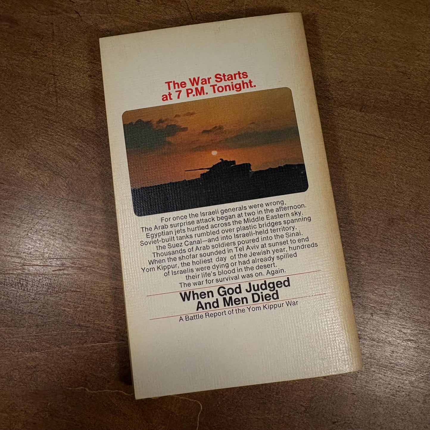 When God Judged and Men Died: A Battle Report of the Yom Kippur War / Arnold Sherman (1973) Vintage Paperback Book