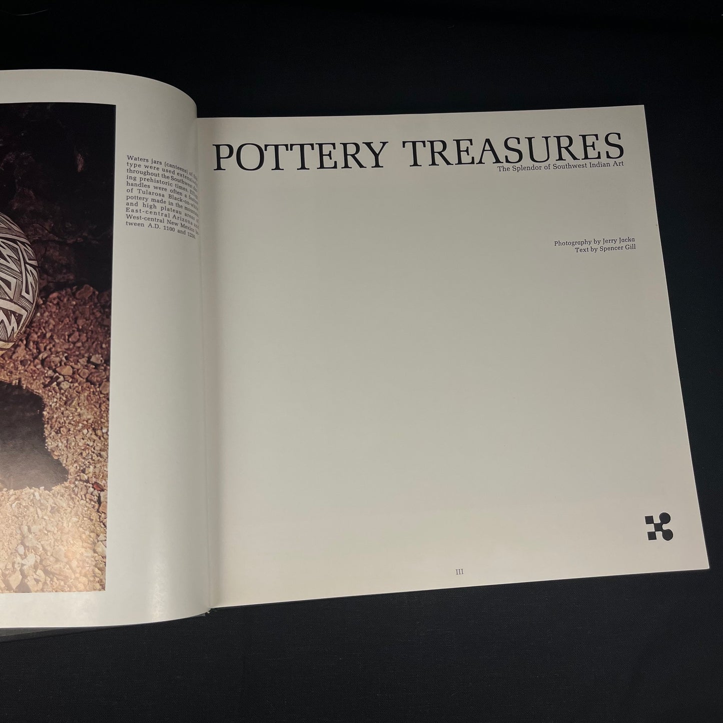 Pottery Treasures: The Splendor of Southwest Indian Art by Jerry Jacka and Spencer Gill (1976) Vintage Hardcover Book