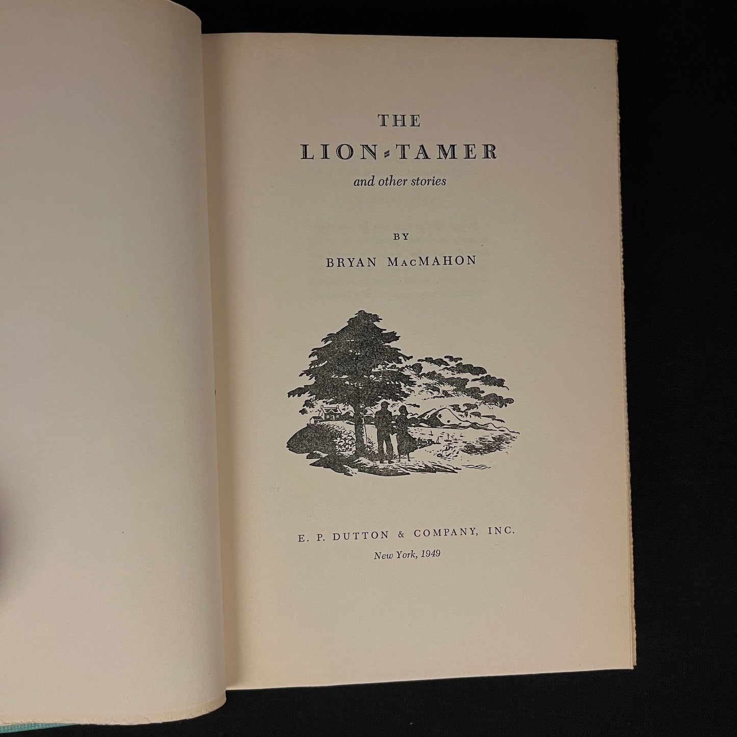 First Printing - The Lion Tamer and Other Stories by Bryan MacMahon (1949) Vintage Hardcover Book