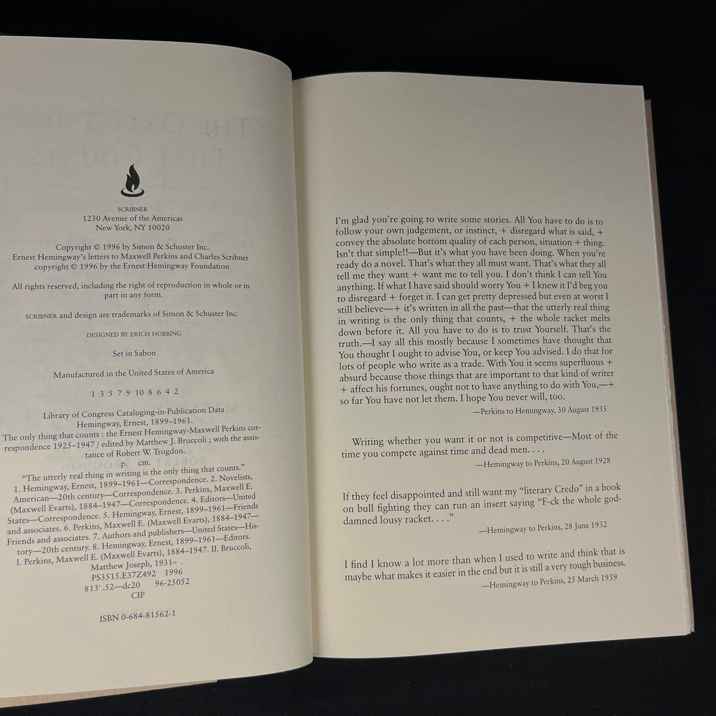 First Printing - The Only Thing That Counts: The Ernest Hemingway Maxwell Perkins Correspondence Edited by M. Bruccoli (1996) Vintage Book