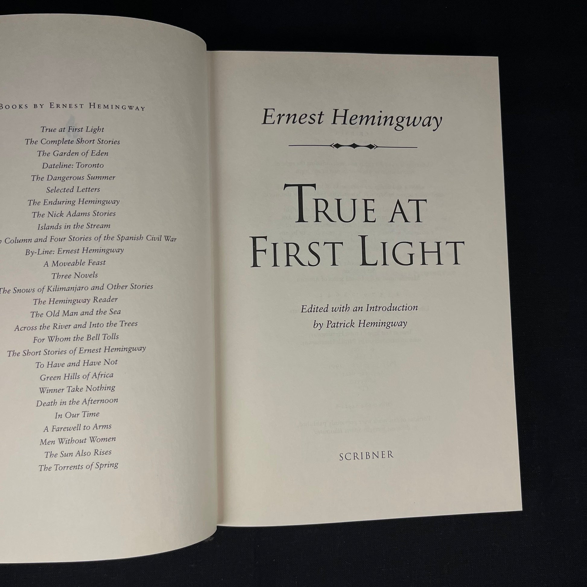 First Printing and Advance Reader’s Copy - True at First Light: A Fictional Memoir by Ernest Hemingway (1999) Vintage Book Collection