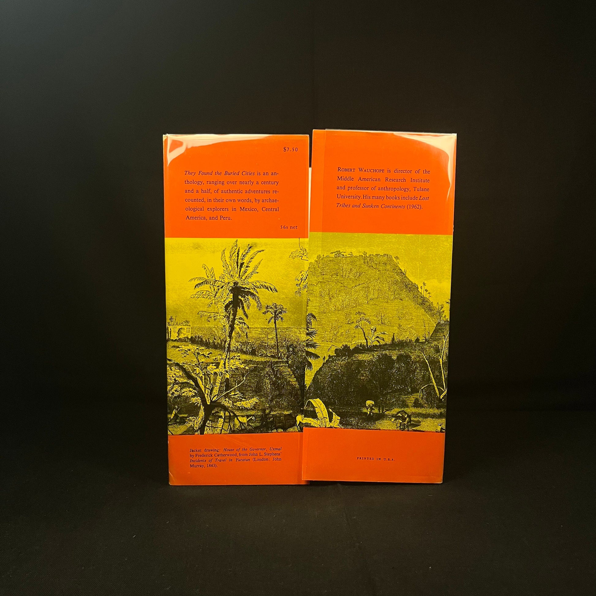 They Found the Buried Cities: Exploration and Excavation in the American Tropics by Robert Wauchope (1965) Vintage Hardcover Book