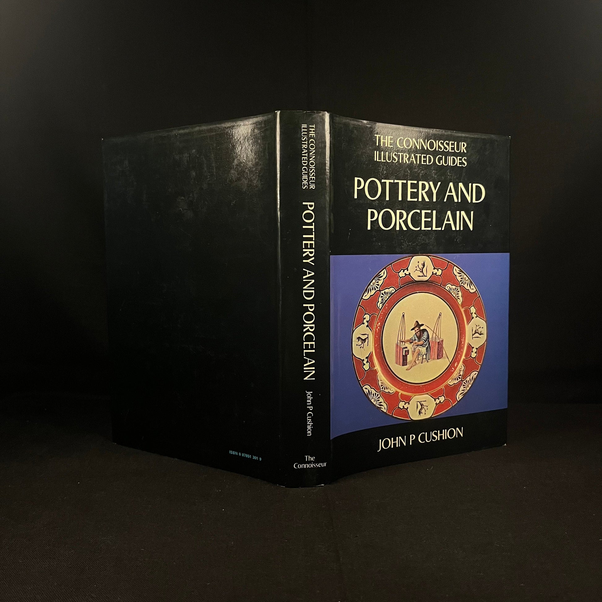 First Printing - The Connoisseur Illustrated Guides: Pottery and Porcelain by John P. Cushion (1972) Vintage Hardcover Book