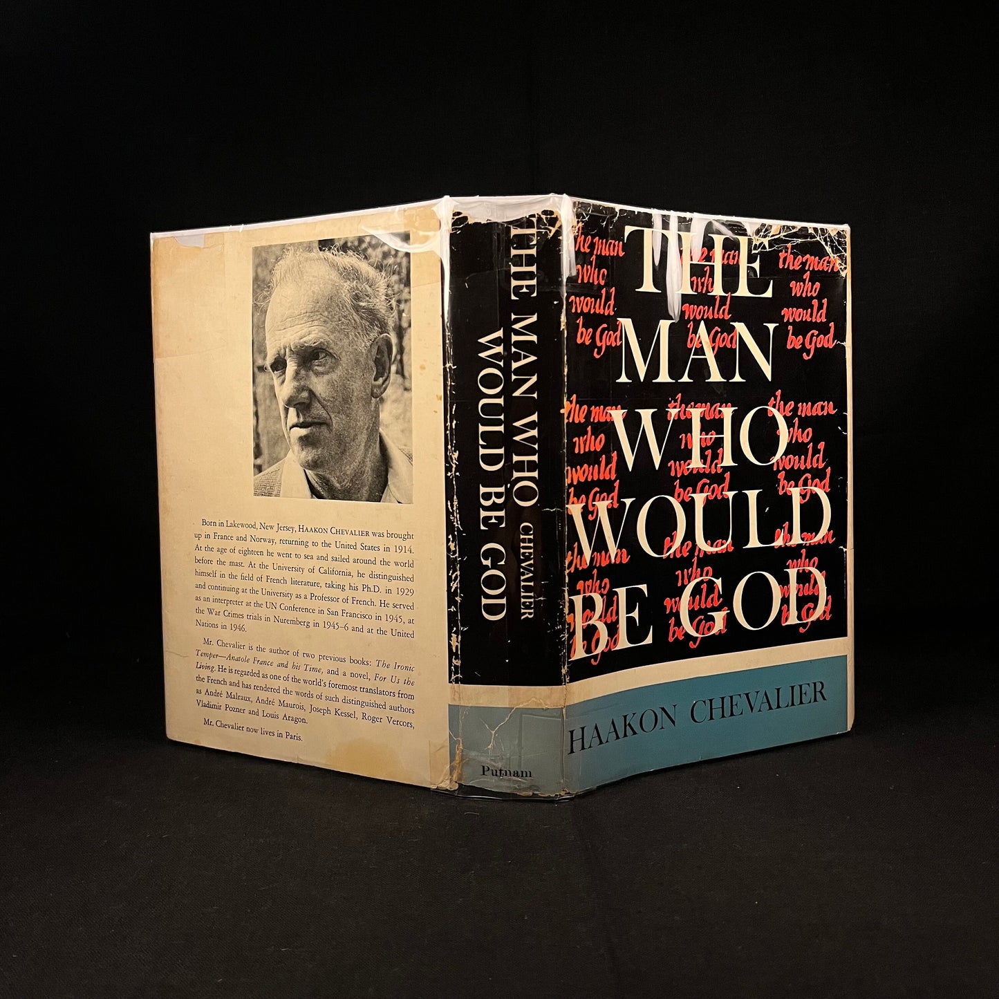 First Printing - The Man Who Would Be God by Haakon Chevalier (1959) Vintage Hardcover Book