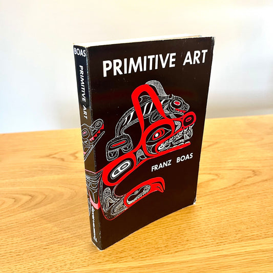 Primitive Art by Franz Boas (1955) Vintage Paperback Book