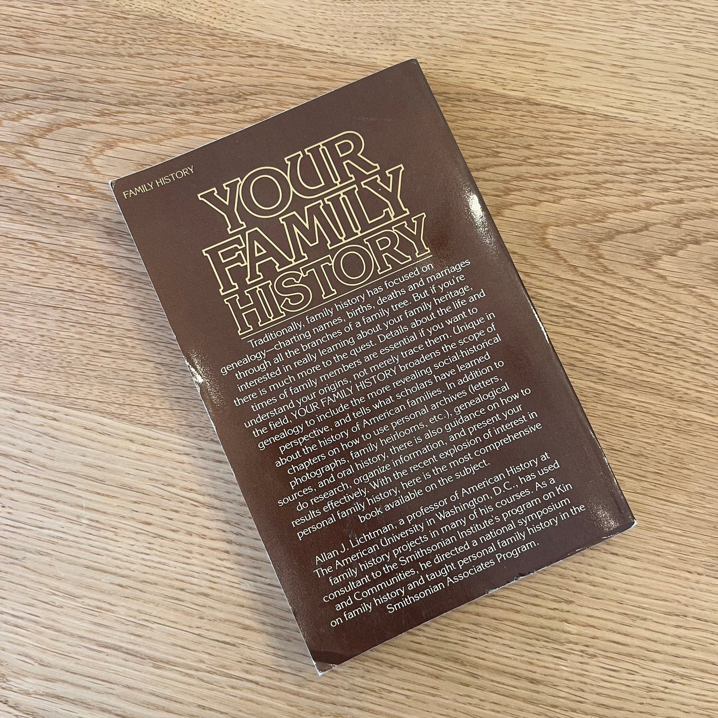 Your Family History by Allan J. Lichtman (1978) Vintage Paperback Book