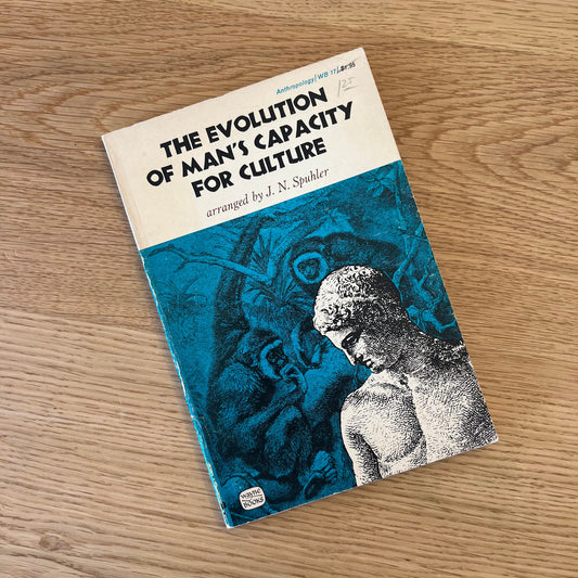 The Evolution of Man’s Capacity for Culture arranged by J. N. Spuhler (1965) Vintage Paperback Book