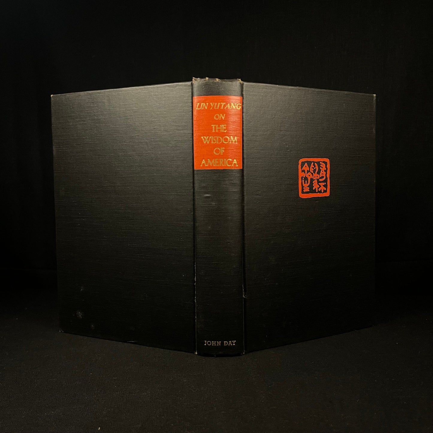 First Printing - Lin Yutang on The Wisdom of America (1950) Vintage Hardcover Book