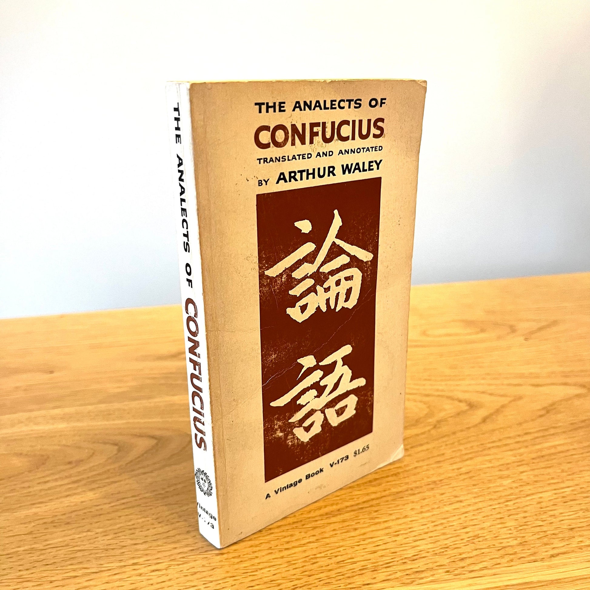 The Analects of Confucius Translated by Arthur Waley (1965) Vintage Paperback Book