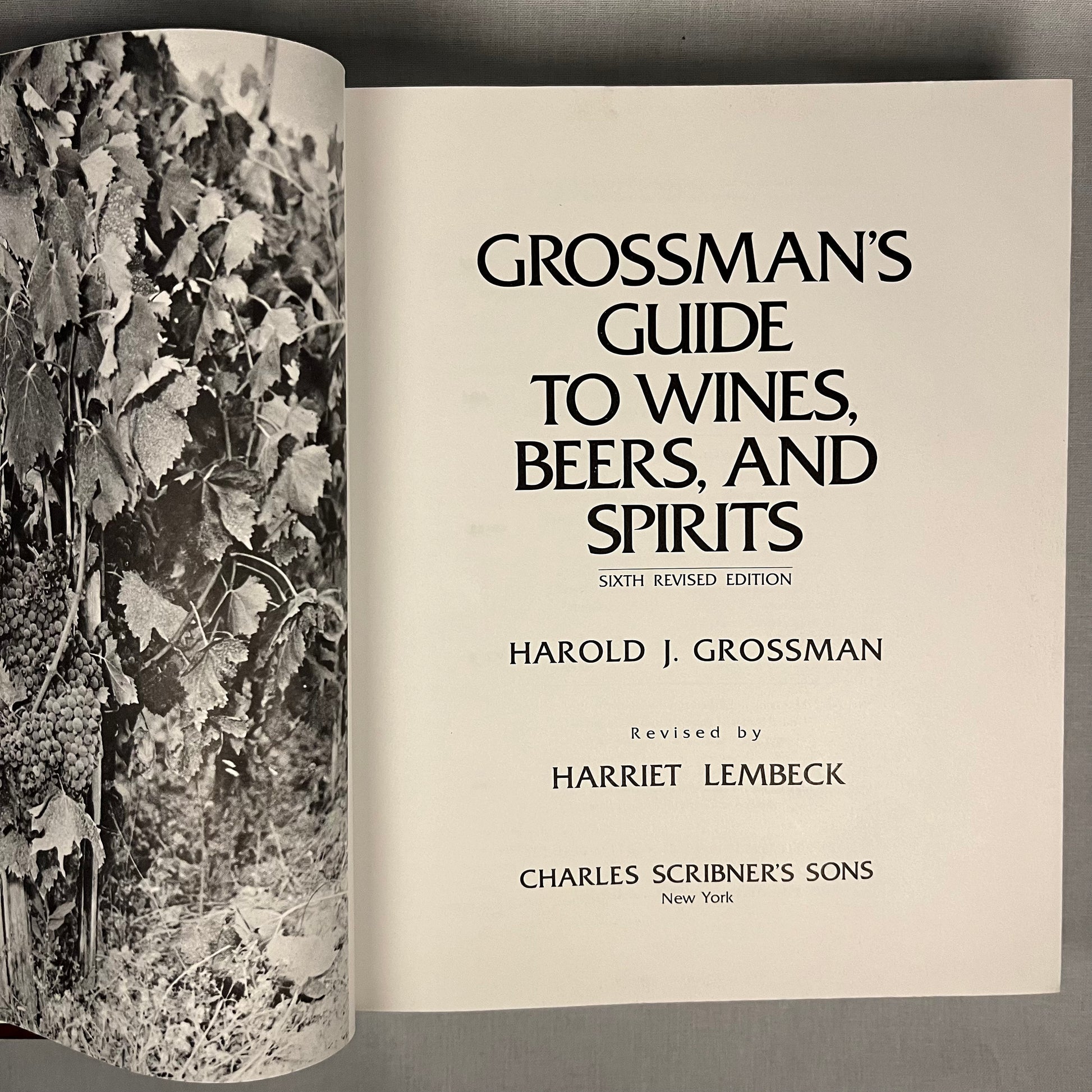 Grossman’s Guide to Wines, Beer, and Spirits by Harold J. Grossman (1977) Vintage Hardcover Book