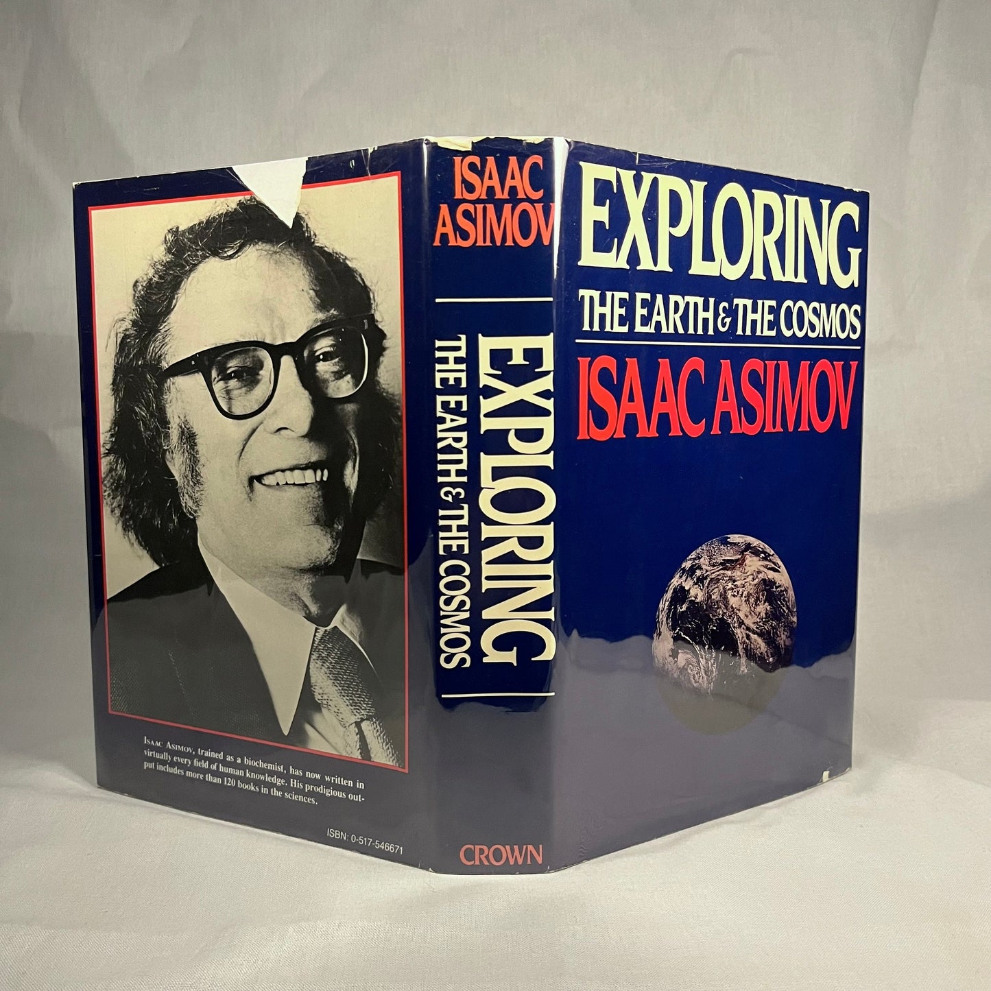 First Printing - Exploring the Earth and Cosmo: The Growth and Future of Human Knowledge by Isaac Asimov (1982) Vintage Hardcover Book