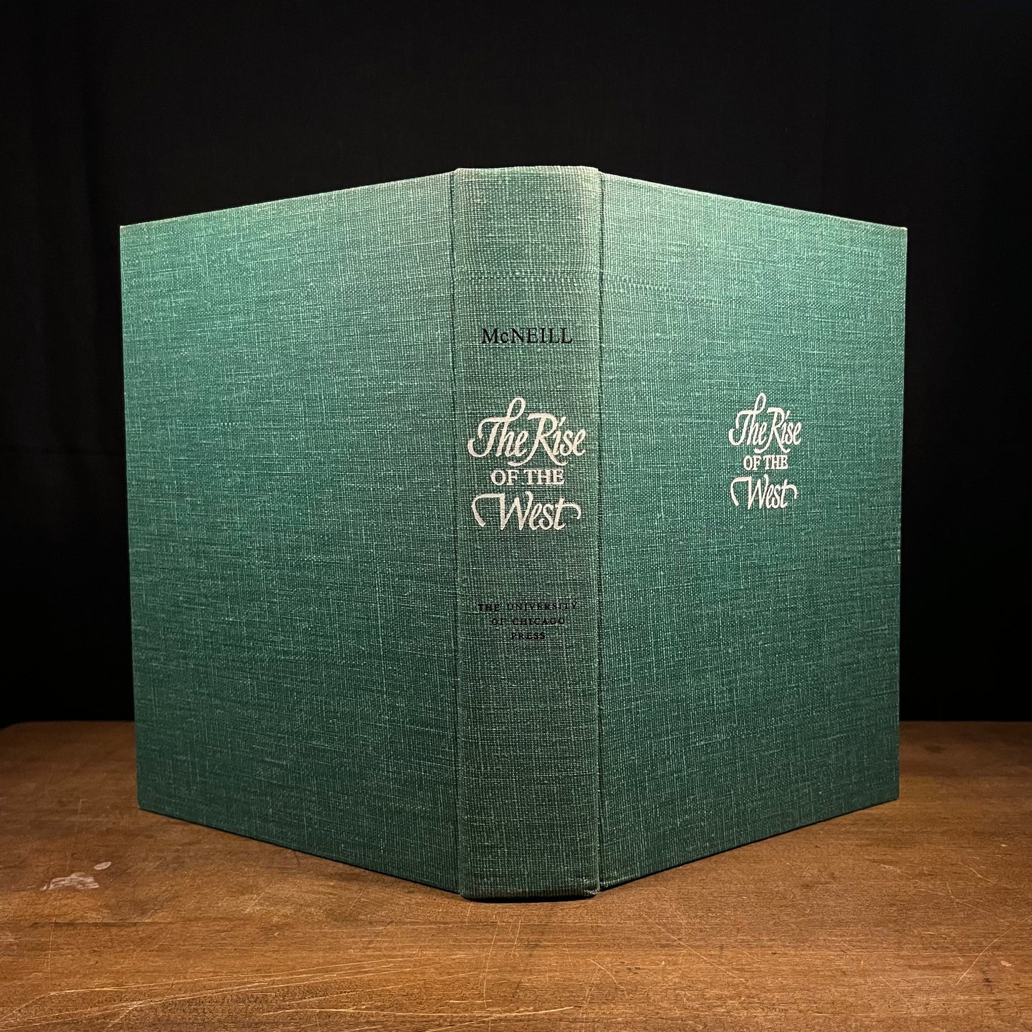 Second Printing - The Rise of the West: A History of the Human Community by William H. McNeill (1963) Vintage Hardcover Book