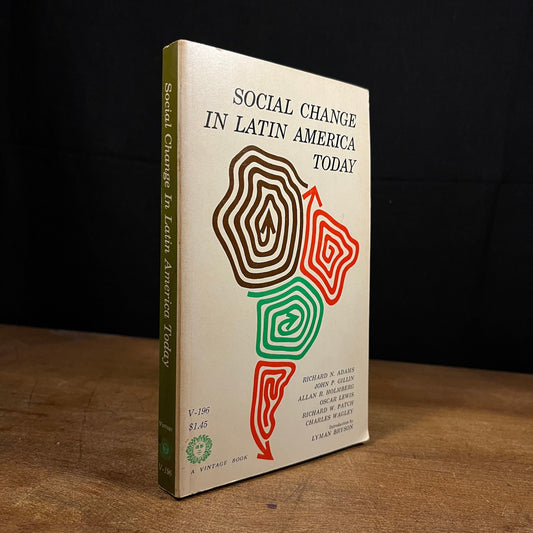 Social Change in Latin America Today by Richard N. Adams et al (1961) Vintage Paperback Book