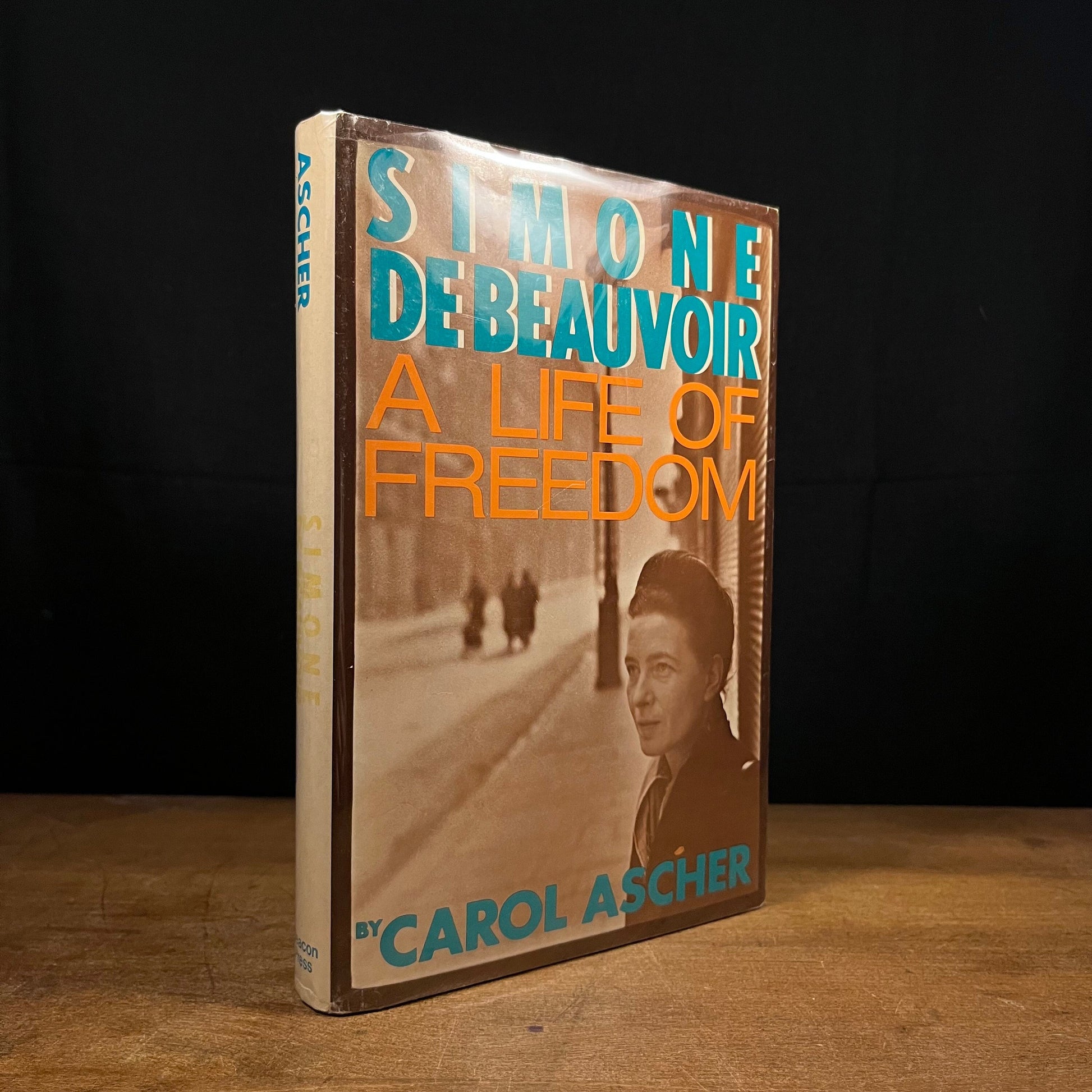 First Printing - Simone de Beauvoir: A Life of Freedom by Caroline Ascher (1981) Vintage Hardcover Book
