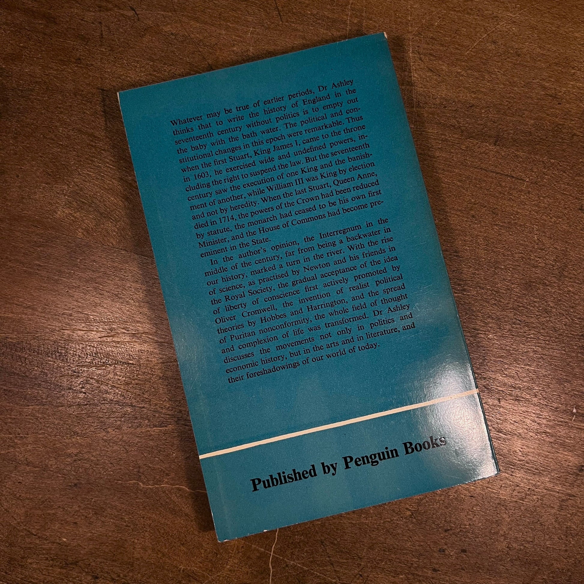 The Pelican History of England: England in the Seventeenth Century (1603-1714) by Maurice Ashley (1961) Vintage Paperback Book