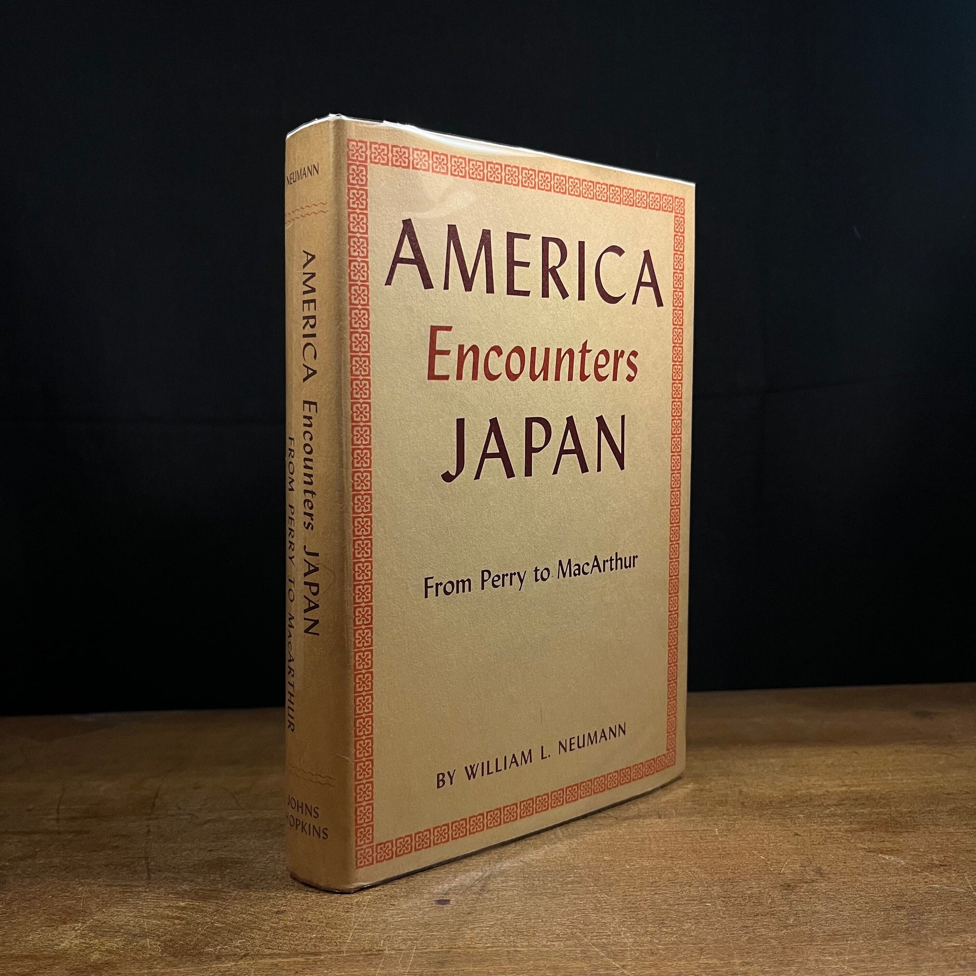 First Printing - America Encounters Japan: From Perry to MacArthur by William L. Neumann (1963) Vintage Hardcover Book