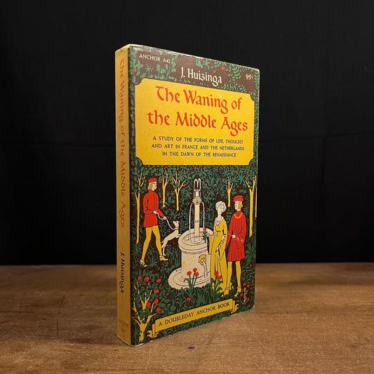 The Waning of the Middle Ages by J. Huizinga (1962) Vintage Paperback Book