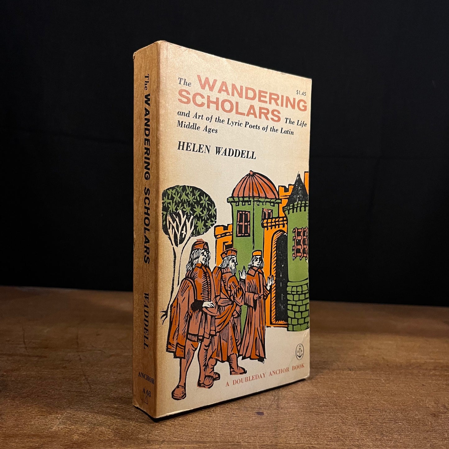 The Wandering Scholars: The Life and Art of the Lyric Poets of the Latin Middle Ages by Helen Waddell (1961) Vintage Paperback Book