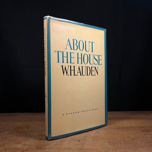 Early Printing - About the House by W. H. Auden (1965) Vintage Hardcover Book