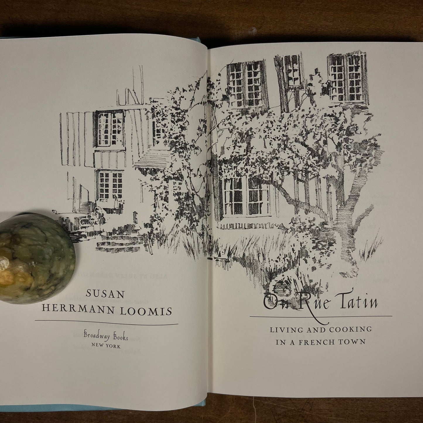 First Printing - On Rue Tatin: Living and Cooking in a French Town by Susan Herrmann Loomis (2001) Vintage Hardcover Book