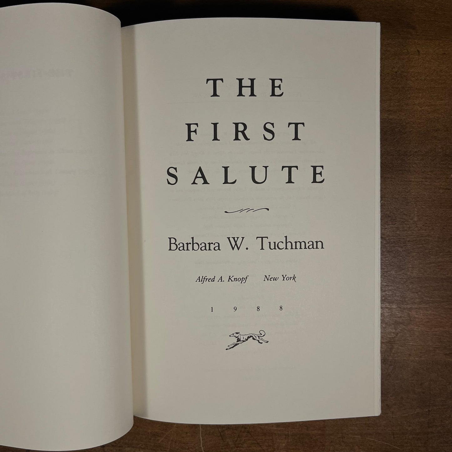 First Printing - The First Salute: A View of the American Revolution by Barbara W. Tuchman (1988) Vintage Hardcover Book