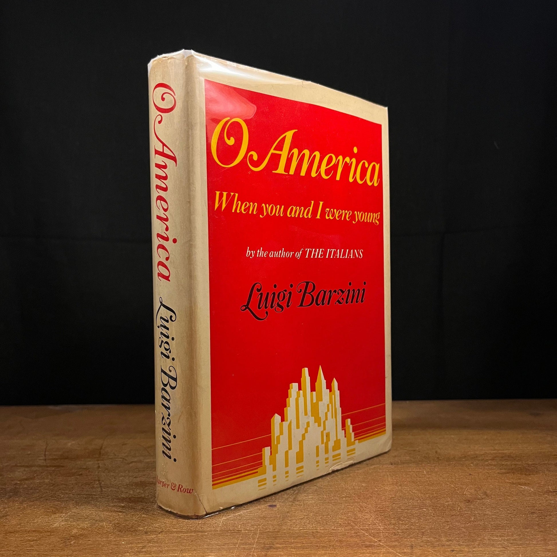 First Printing - O America: When you and I were young by Luigi Barzini (1977) Vintage Hardcover Book