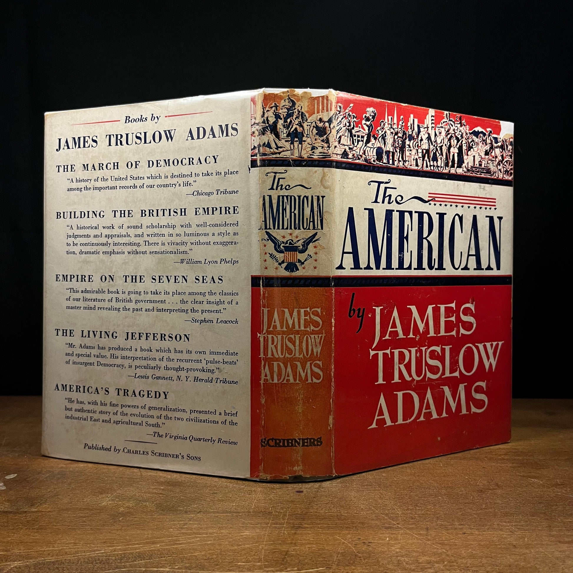 Early Printing - The American: The Making of a New Man by James Truslow Adams (1944) Vintage Hardcover Book