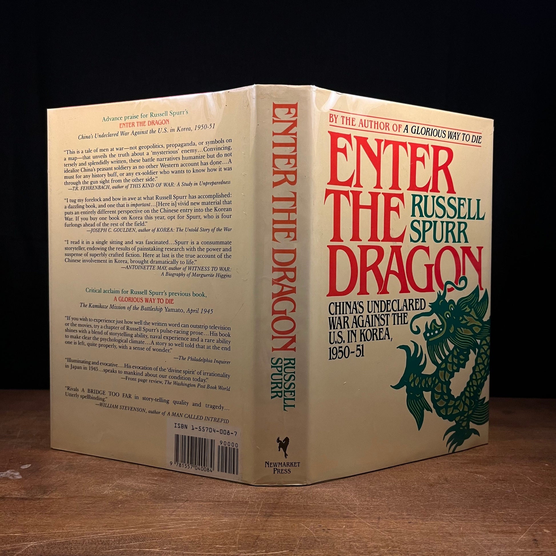 First Printing - Enter the Dragon: China’s Undeclared War Against the U.S. in Korea, 1950-51 by Russell Spurr (1988) Vintage Hardcover Book