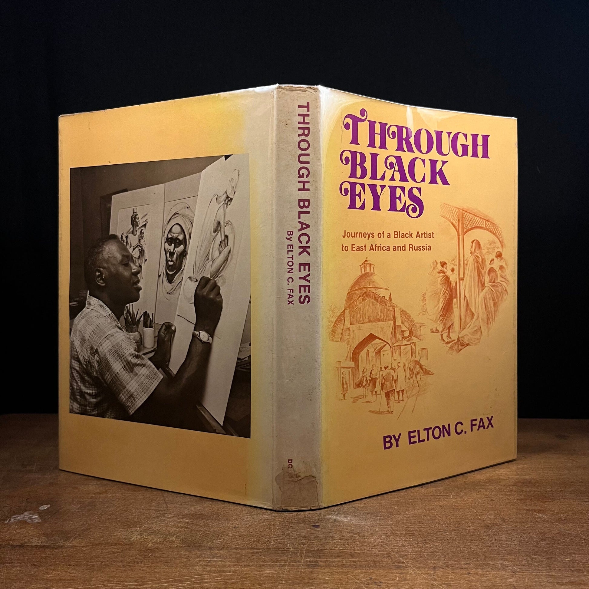 First Printing - Through Black Eyes: Journeys of a Black Artist to East Africa and Russia by Elton C. Fax (1974) Vintage Hardcover Book