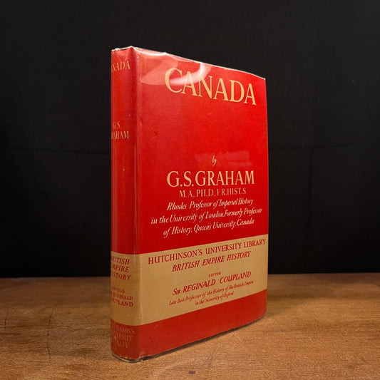 Canada: A Short History by G. S. Graham (1950) Vintage Hardcover Book