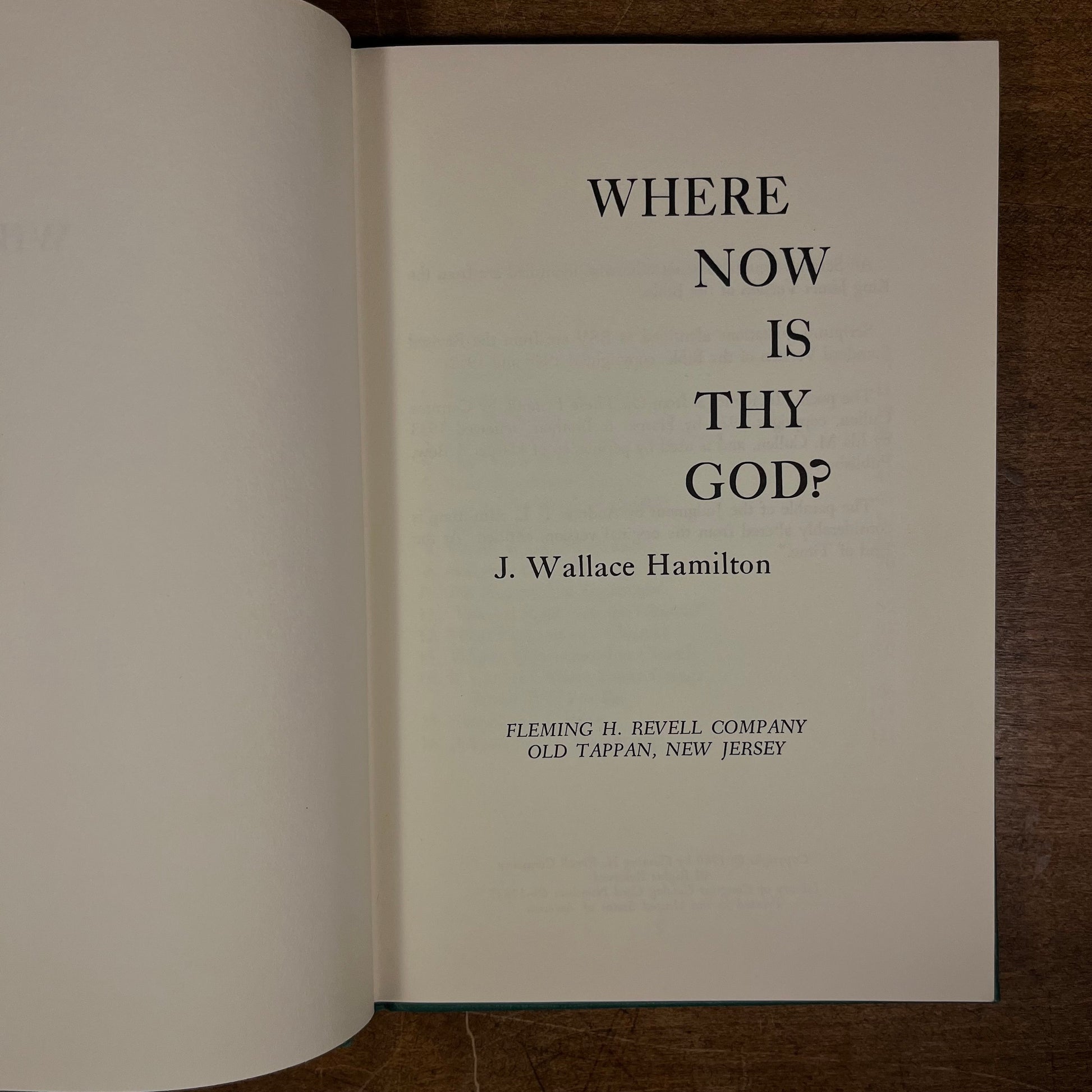 First Printing - Where Now is Thy God by J. Wallace Hamilton (1969) Vintage Hardcover Book