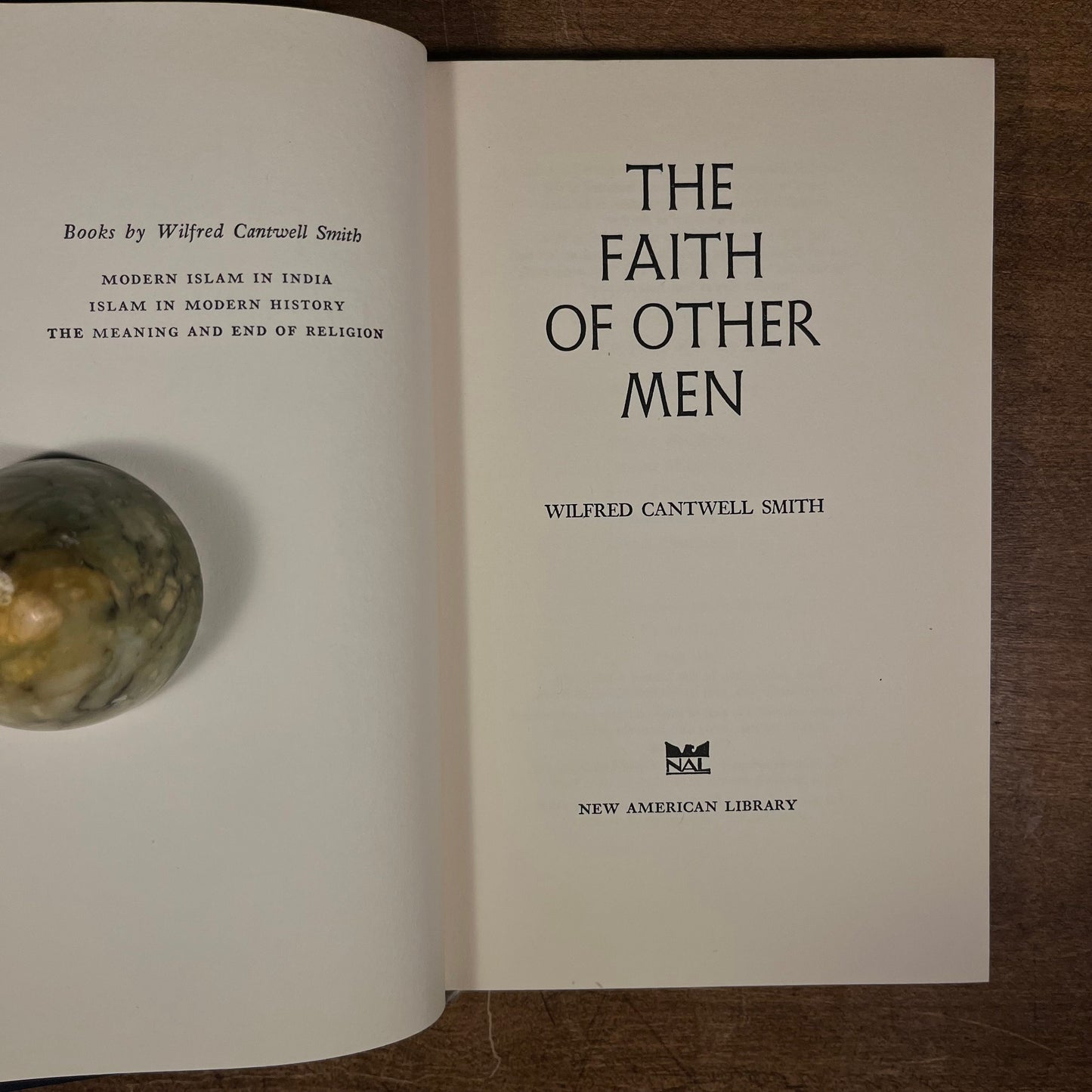 First Printing - The Faith of Other Men by Wilfred Cantwell Smith (1963) Vintage Hardcover Book