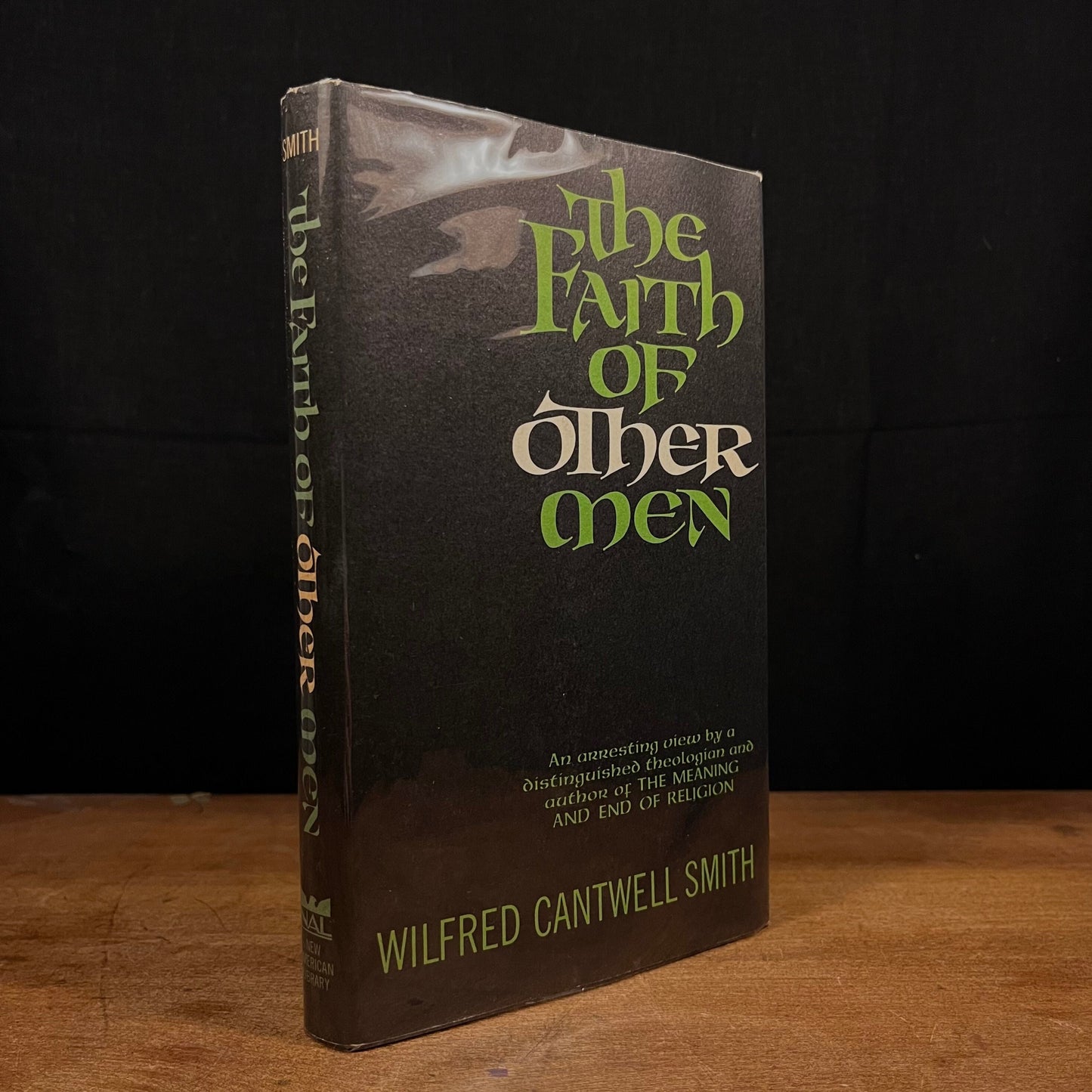 First Printing - The Faith of Other Men by Wilfred Cantwell Smith (1963) Vintage Hardcover Book