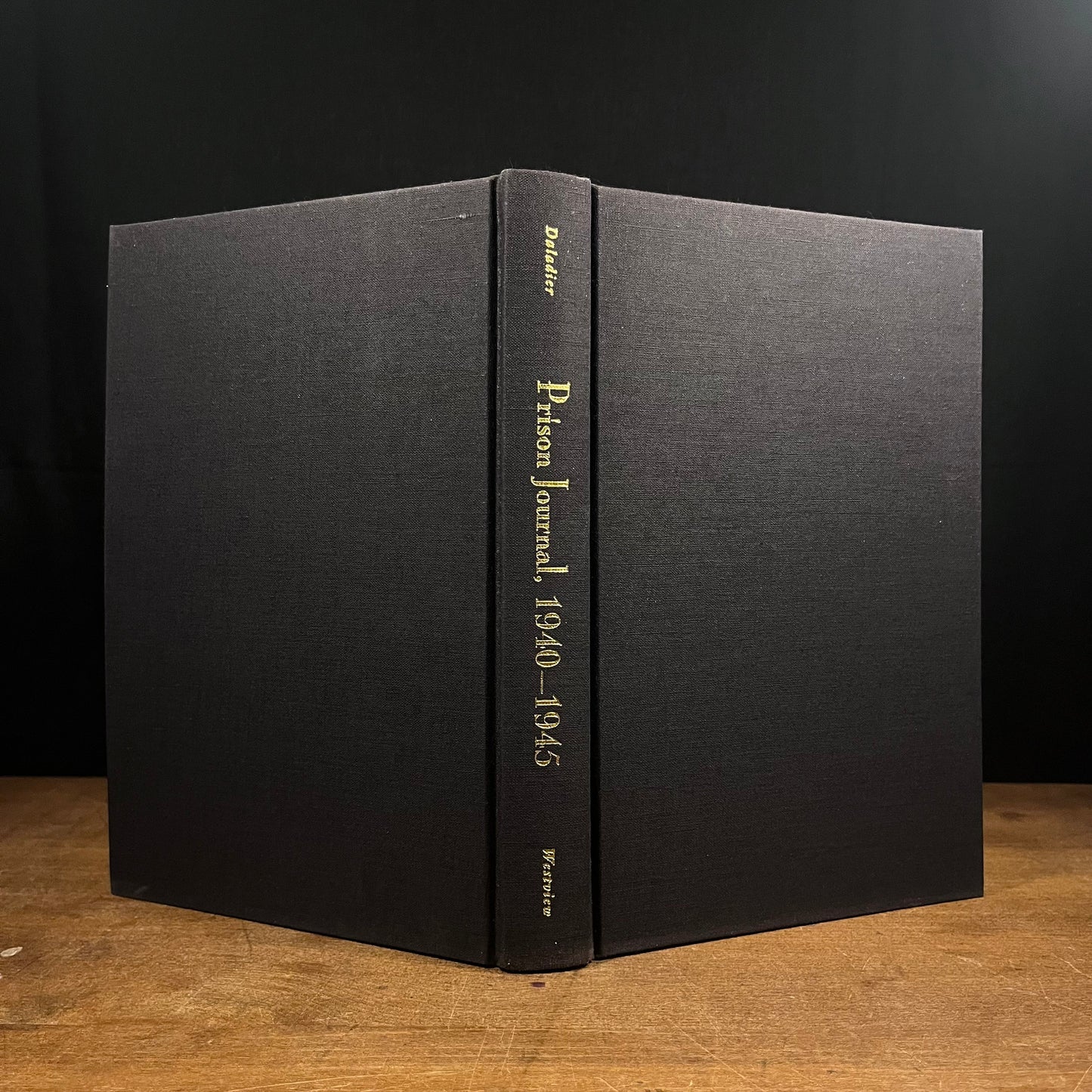 First Printing - Prison Journal, 1940-1945 by Edouard Daladier (1995) Vintage Hardcover Book