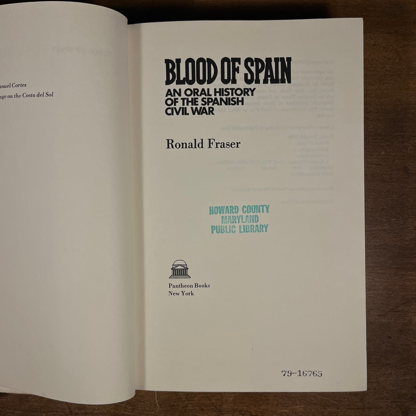 First Printing - Blood of Spain: An Oral History of the Spanish Civil War by Ronald Fraser (1979) Vintage Hardcover Book