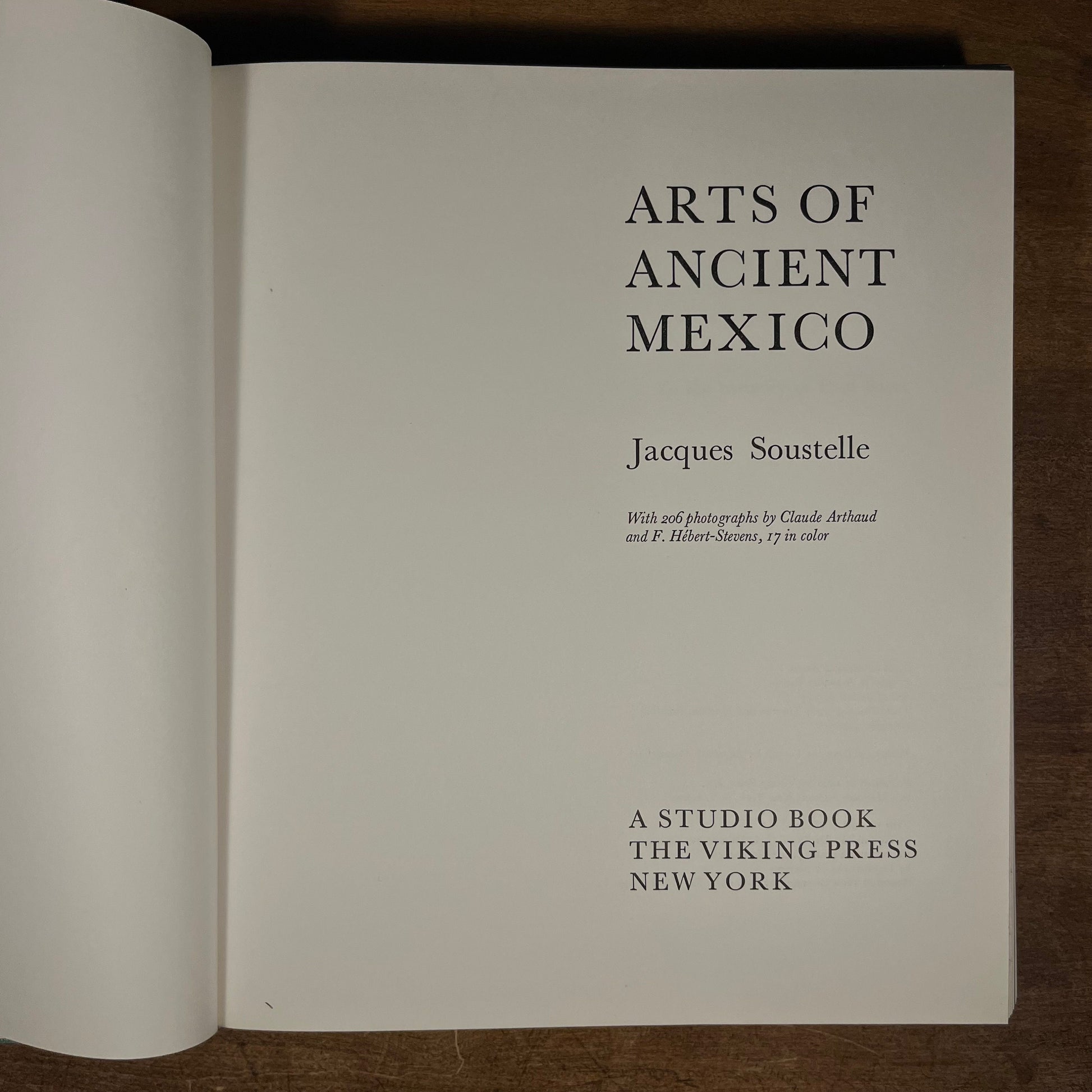 First Printing - Arts of Ancient Mexico by Jacques Soustelle (1967) Vintage Hardcover Book