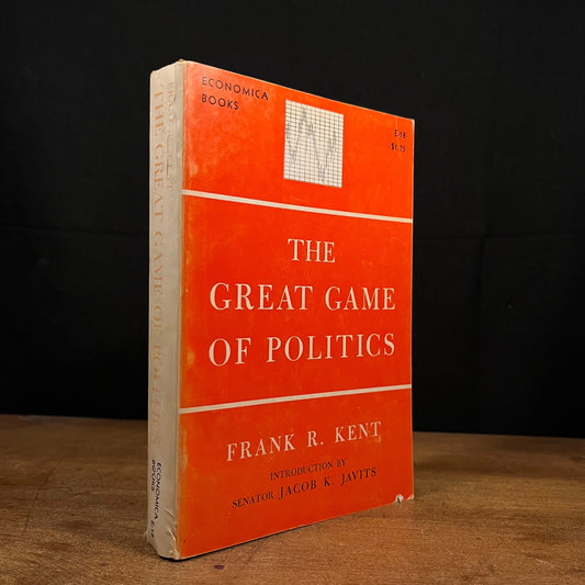 The Great Game of Politics by Frank R. Kent (1959) Vintage Paperback Book