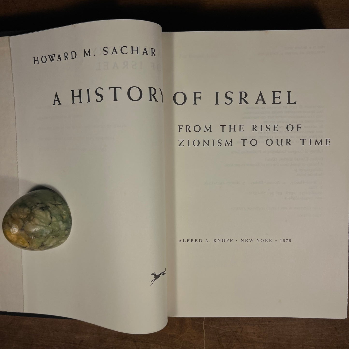 First Printing - A History of Israel: From the Rise of Zionism to Our Time by Howard M. Sachar (1976) Vintage Hardcover Book