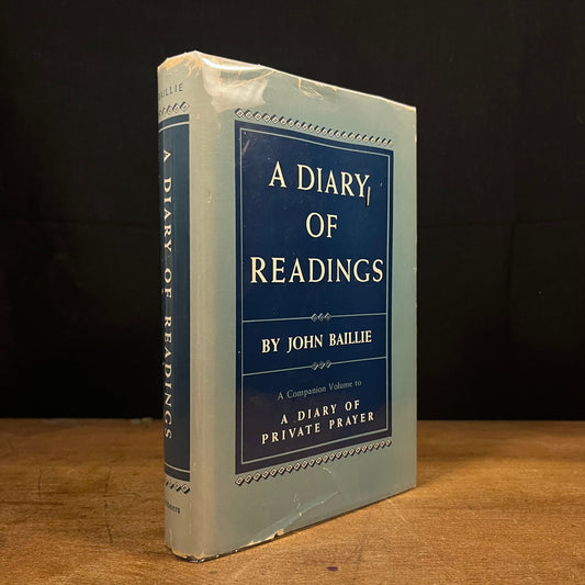 Early Printing - A Diary of Readings by John Baillie (1955) Vintage Hardcover Book