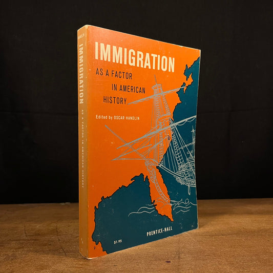 Immigration: As a Factor in American History by Oscar Handlin (1961) Vintage Paperback Book