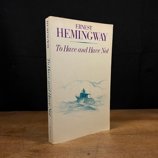 To Have and Have Not by Ernest Hemingway (1970) Vintage Paperback Book