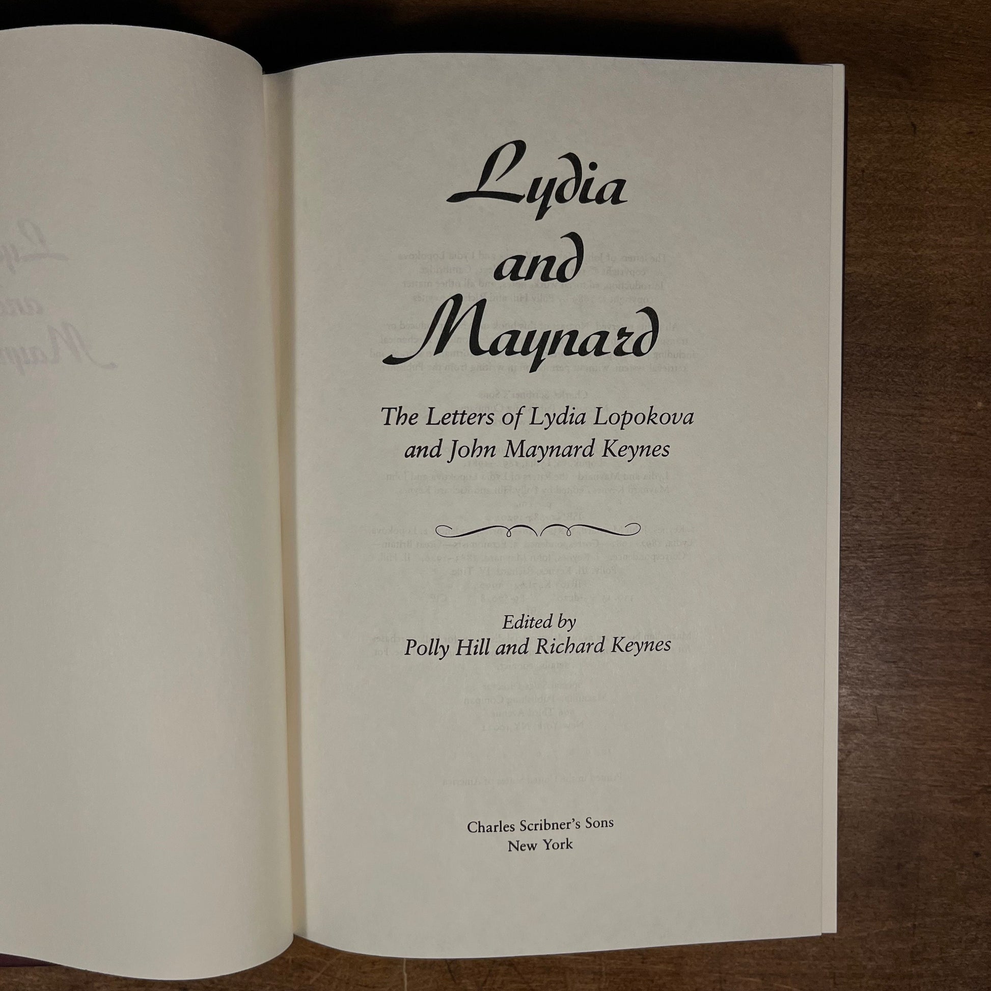 First Printing - Lydia and Maynard: The Letters of John Maynard Keynes and Lydia Lopokova by P. Hill and R. Keynes (1990) Hardcover Book