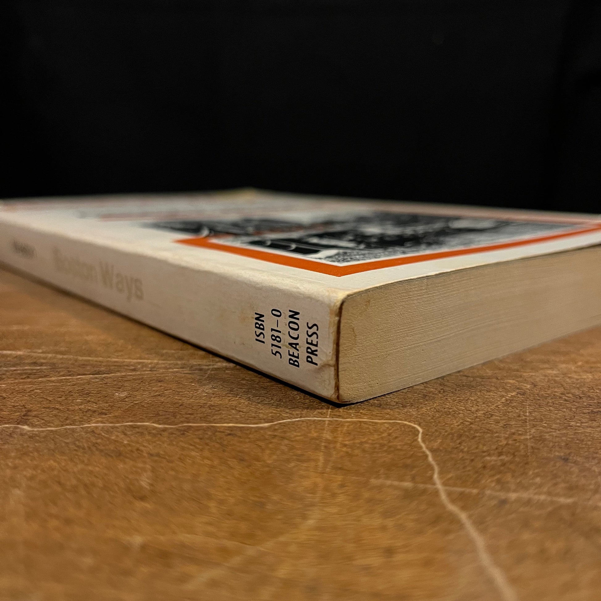 Boston Ways: High, By, and Folk by George F. Weston (1975) Vintage Paperback Book