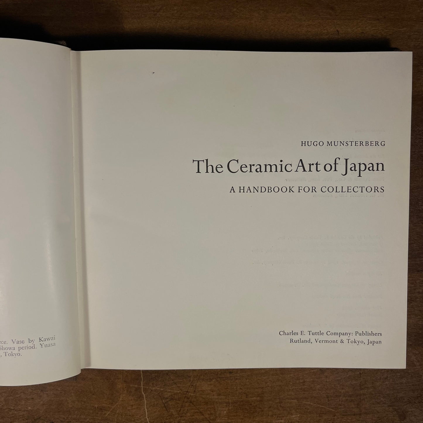 Second Printing - The Ceramic Art of Japan: A Handbook for Collectors by Hugo Munsterberg (1969) Vintage Hardcover Book