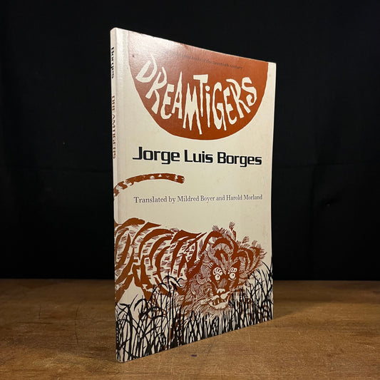 Dreamtigers by Jorge Luis Borges (1991) Vintage Paperback Book