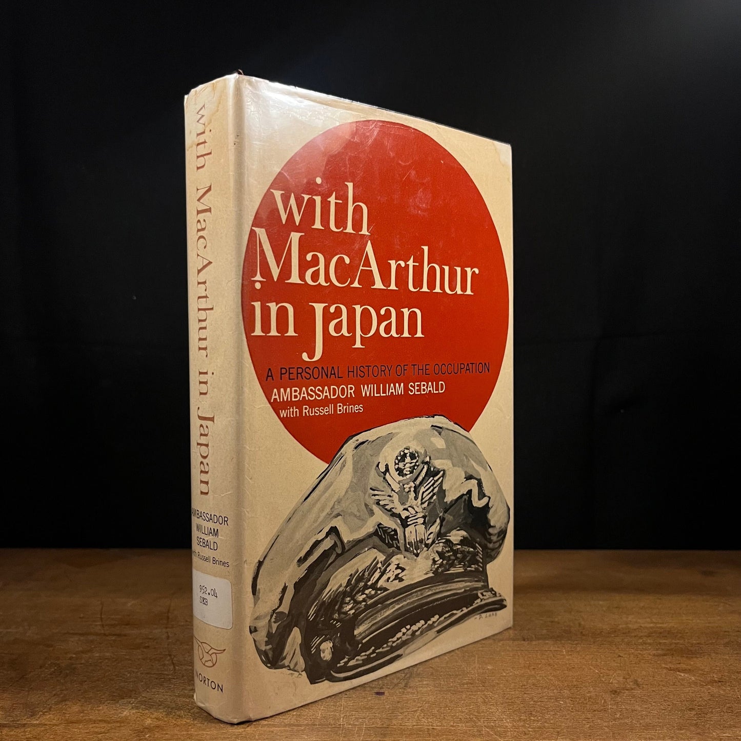 First Printing - With MacArthur in Japan: A Personal History of the Occupation by William Sebald (1965) Vintage Hardcover Book