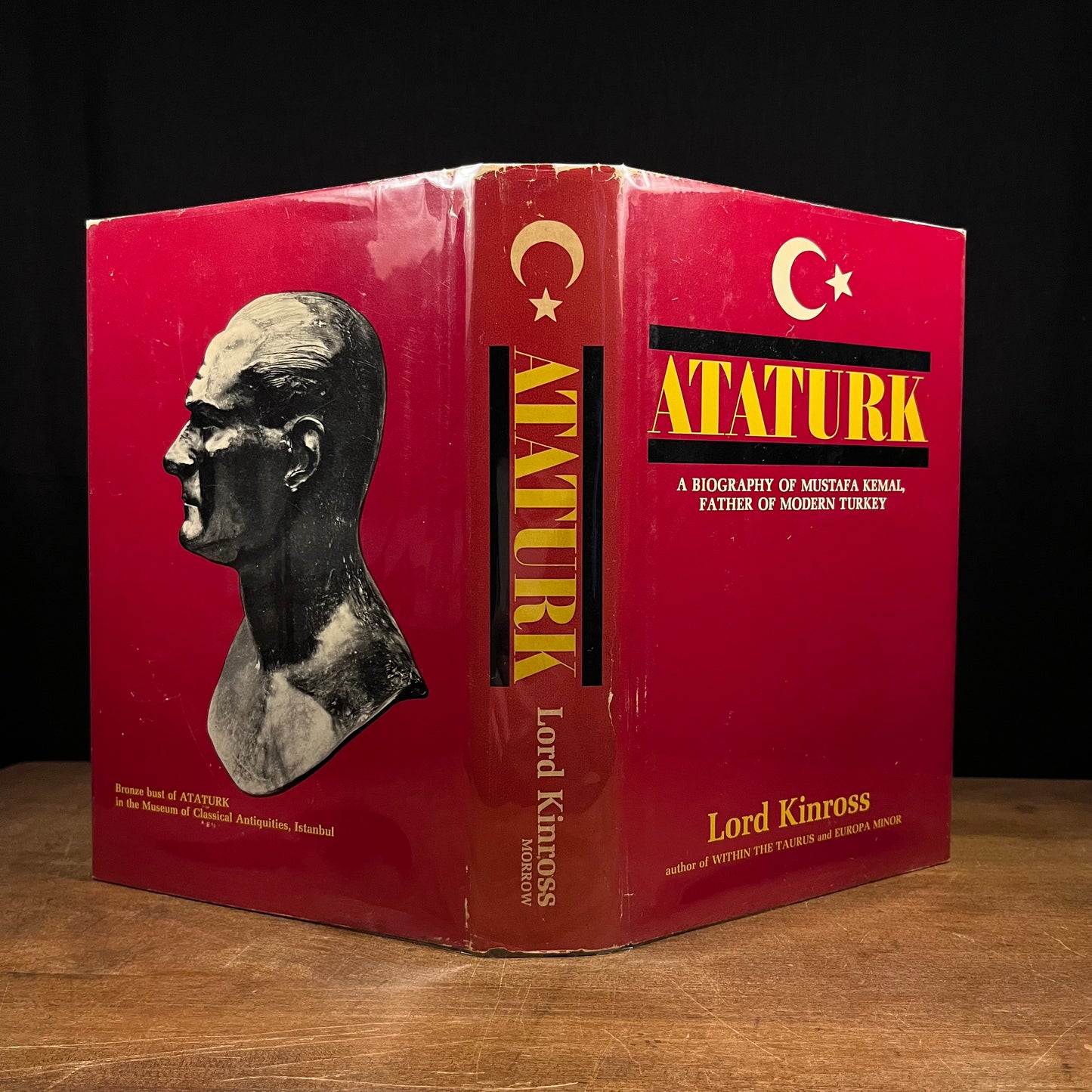 First Printing - Atatürk: A Biography of Mustafa Kemal, Father of Modern Turkey by Lord Kinross (1965) Vintage Hardcover Book