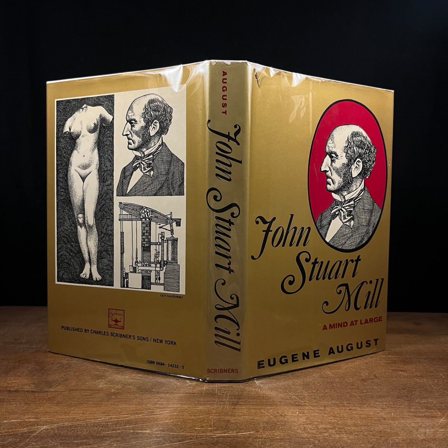 First Printing - John Stuart Mill: A Mind at Large by Eugene August (1975) Vintage Hardcover Book