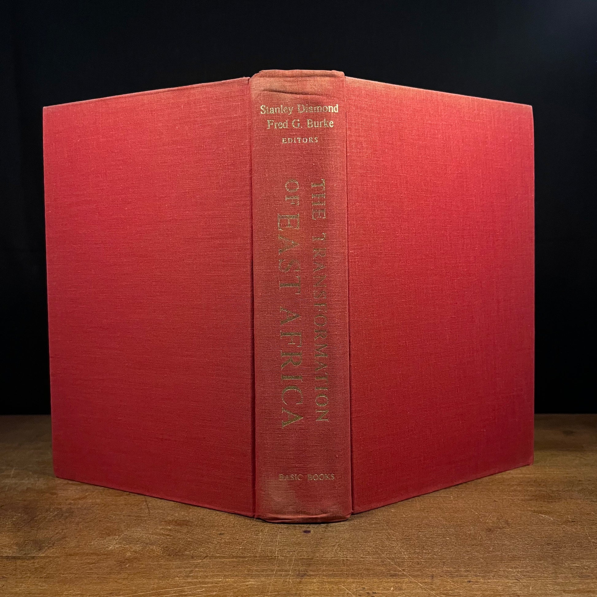 The Transformation of East Africa: Studies in Political Anthropology by Stanley Diamond and Fred G. Burke (1966) Vintage Hardcover Book